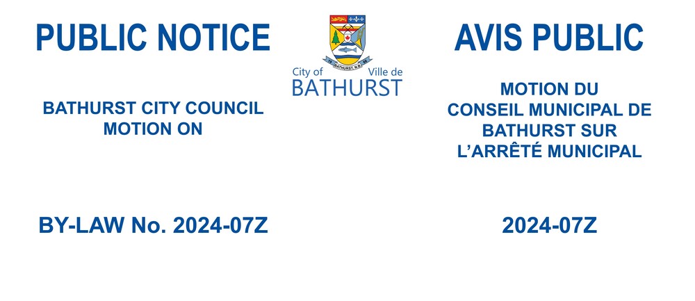 Motion du conseil municipal de Bathurst sur l'arrêté municipal 2024-07Z