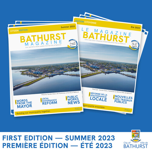 LE MAGAZINE BATHURST - ÉTÉ 2023