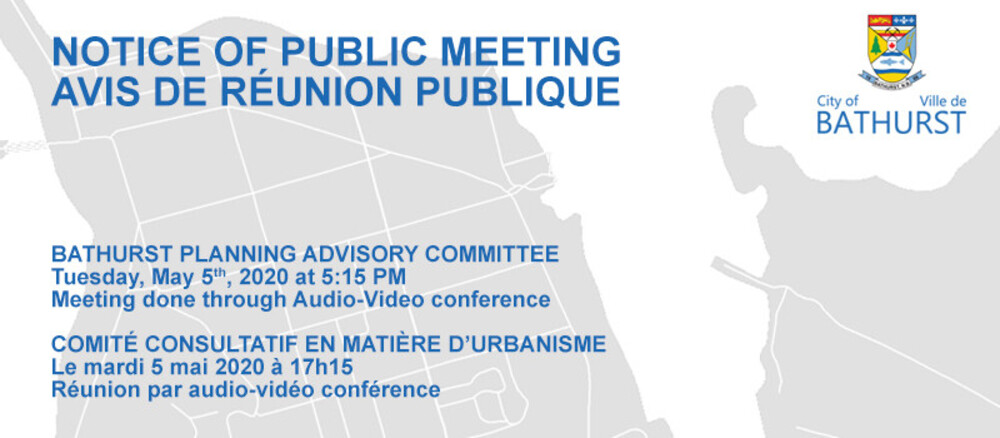 PUBLIC NOTICE - Bathurst Planning Advisory Committee meeting