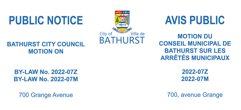 PUBLIC NOTICE - 700 Grange Avenue - CITY COUNCIL BY-LAW MOTION