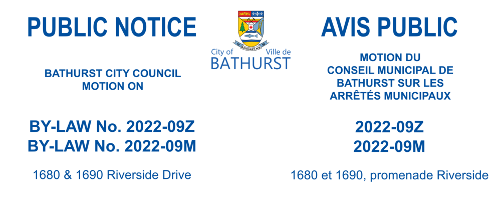 PUBLIC NOTICE - 1680 & 1690 Riverside Drive - CITY COUNCIL BY-LAW MOTION