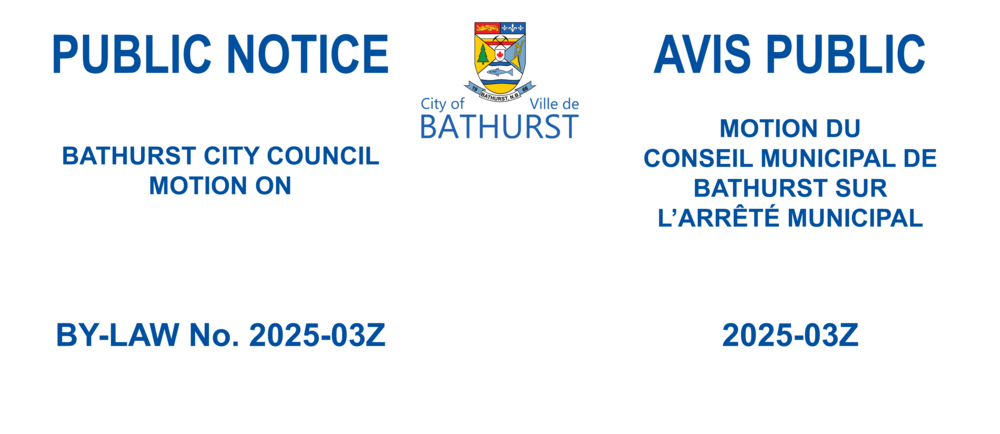 PUBLIC NOTICE — RE: BY-LAW NO. 2025-03Z