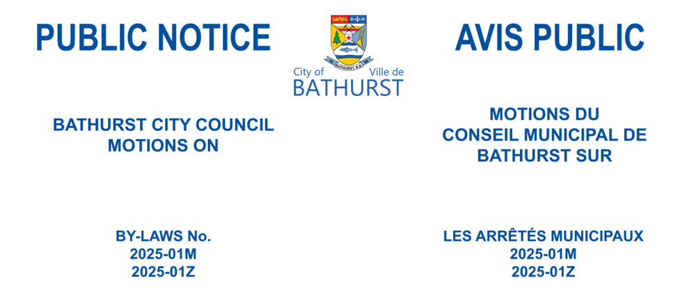 PUBLIC NOTICE – RE: BY-LAW NO. 2025-01M & 2025-01Z