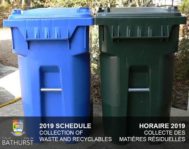 COLLECTION OF WASTE AND RECYCLABLES – 2019 SCHEDULE