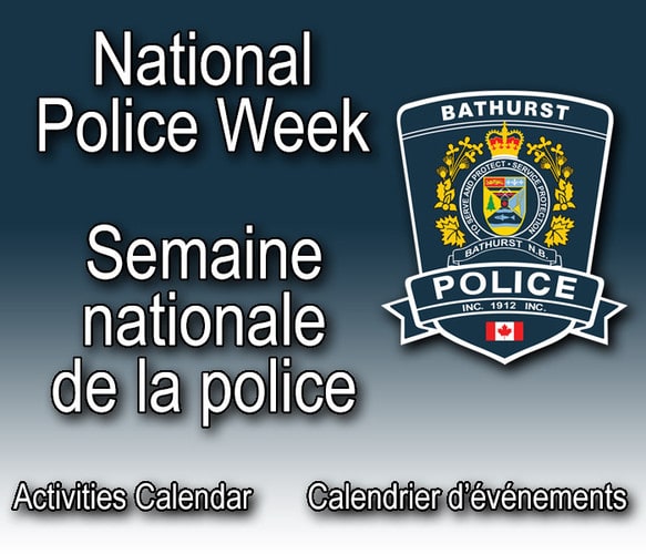 Semaine nationale de la police - Activités de la force policière de Bathurst