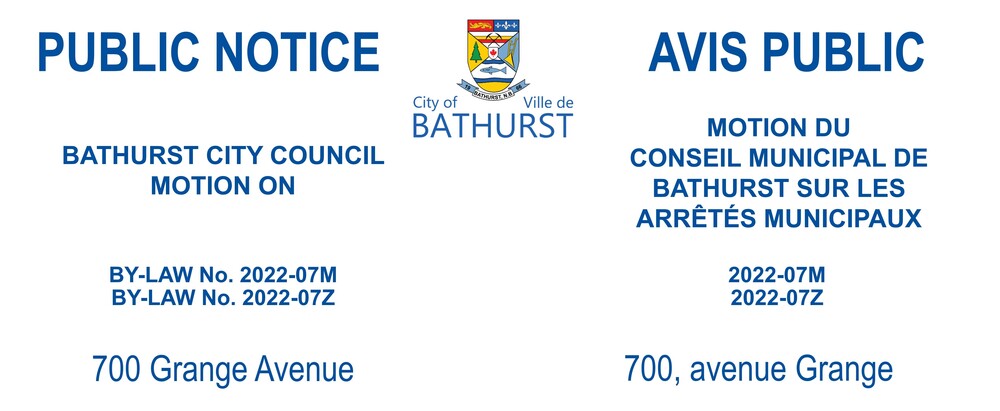 PUBLIC NOTICE - 700 Grange Avenue - CITY COUNCIL BY-LAW MOTION